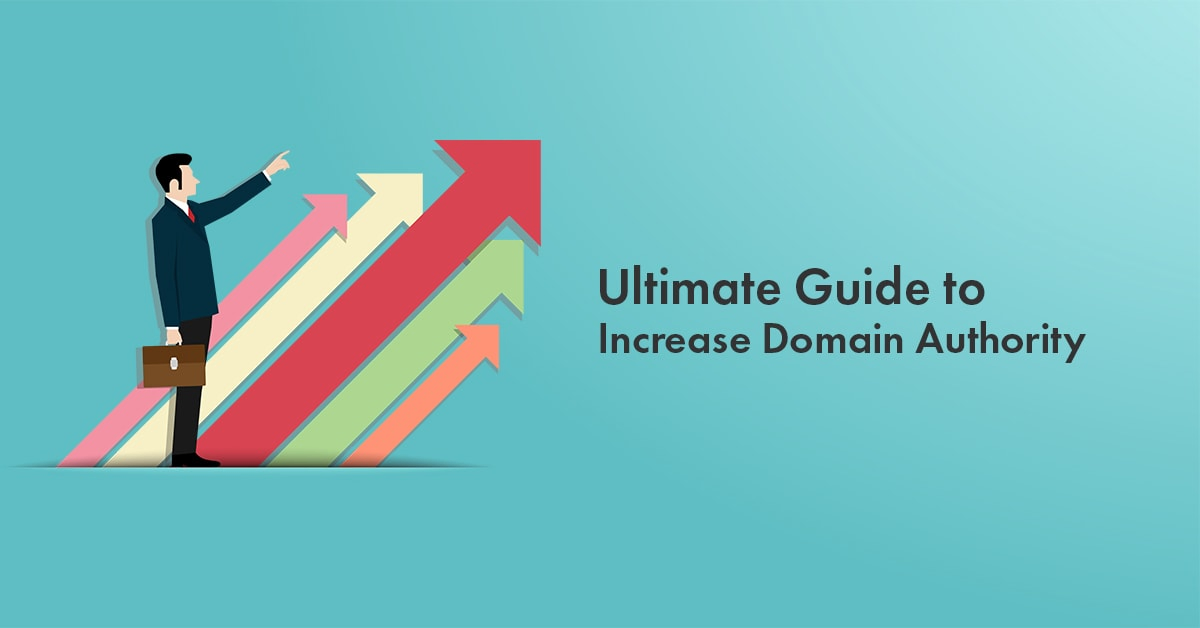 How to Increase Domain Authority 2026: Everything You Need to Know